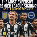 Nick Woltemade, Alexander Isak and other high-profile players feature among the most expensive Premier League signings made by clubs outside the Big Six.