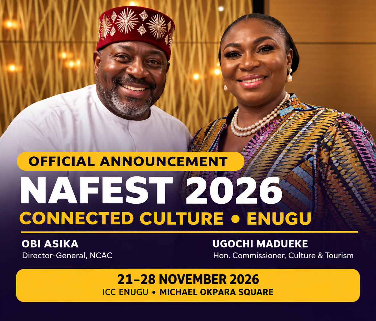 NAFEST 2026 promotional artwork announcing Enugu as host city for the National Festival of Arts and Culture under the theme “Connected Culture.”